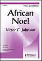 African Noel Three-Part Mixed choral sheet music cover